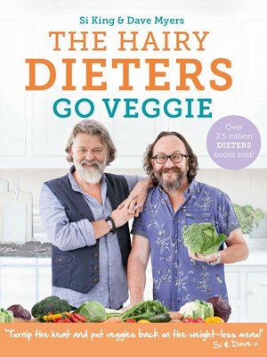 The Hairy Dieters Go Veggie