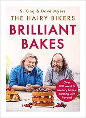 The Hairy Bikers 'Brilliant Bakes'
