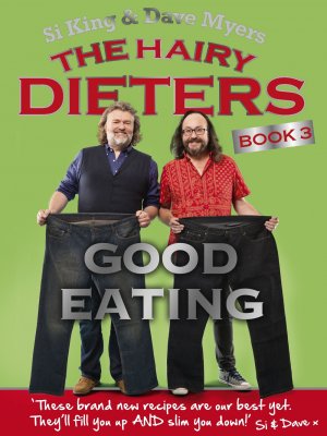 The Hairy Dieters: Good Eating