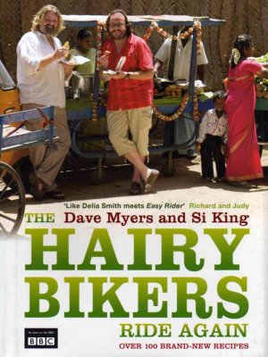 The Hairy Bikers Ride Again