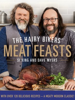 The Hairy Bikers' Meat Feasts
